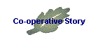 Co-operative Story