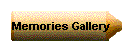 Memories Gallery